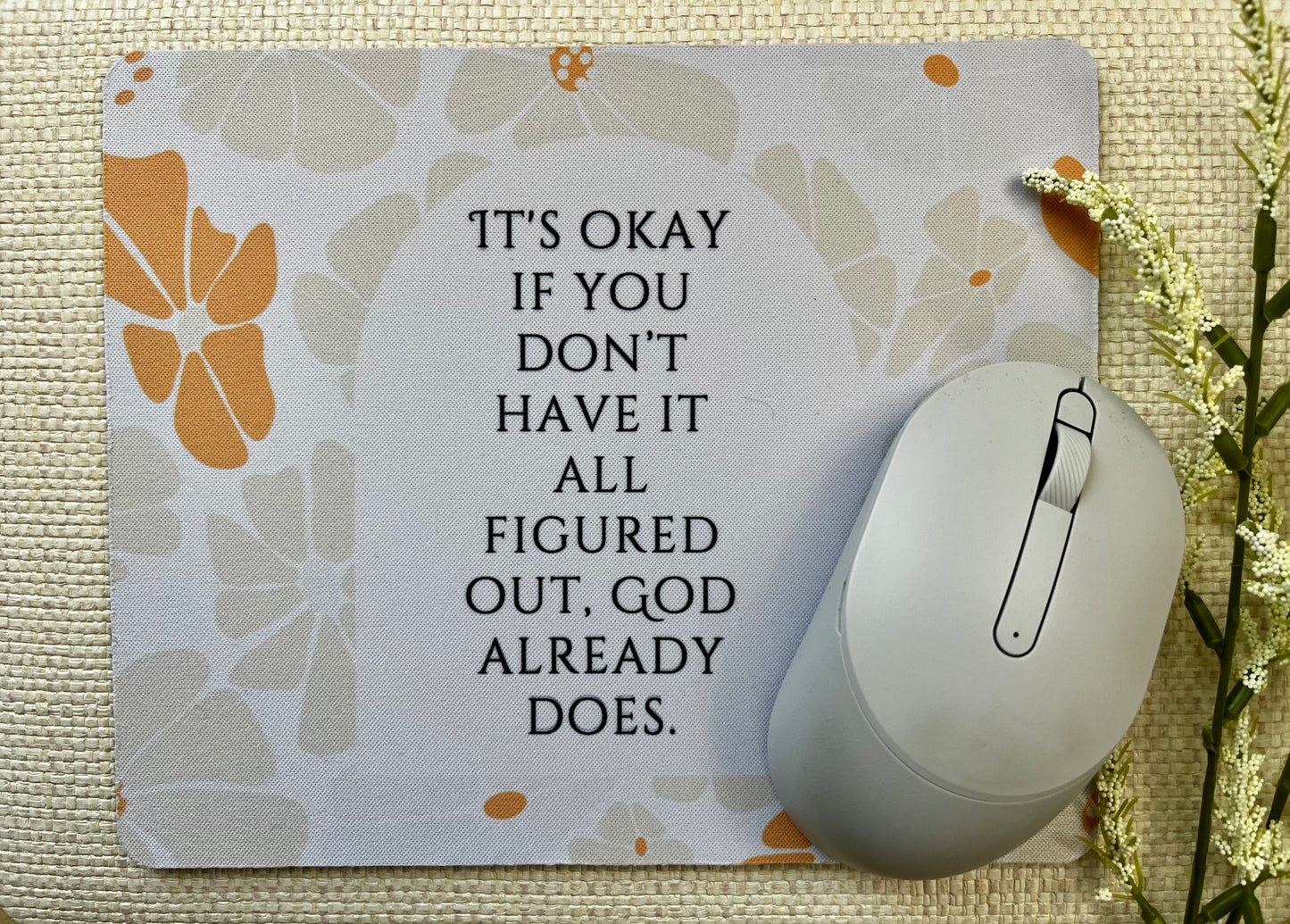 It’s Ok Mouse Pad