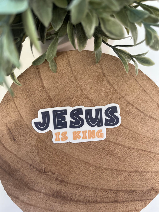 Jesus Is King Sticker